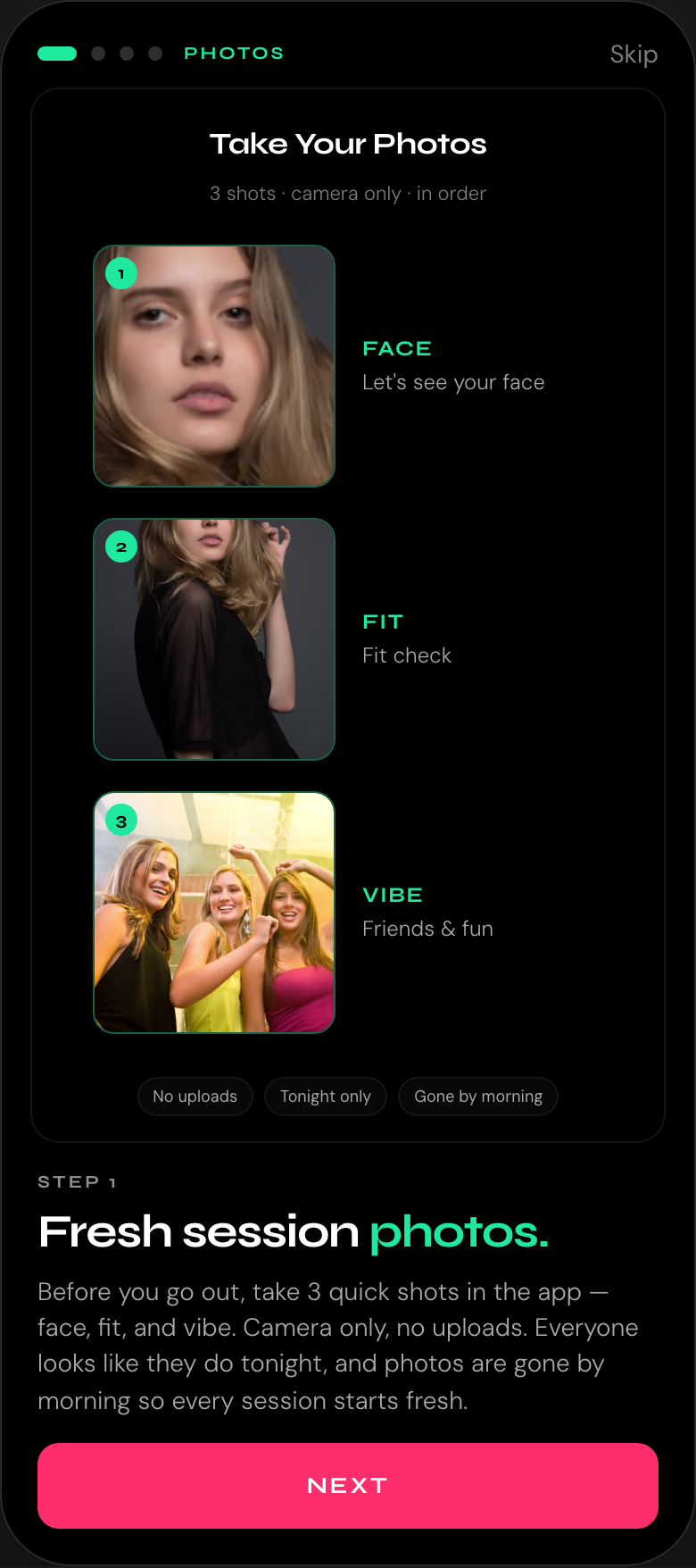 Take face, fit, and vibe photos in the app